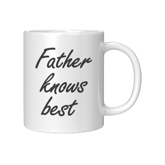 http://Father%20Knows%20Best%20White%20Mug